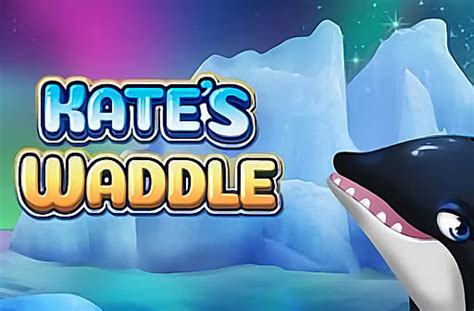 Kate S Waddle Slot - Play Online